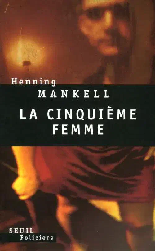 La cinquième femme